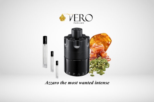 Decants Azzaro the most wanted intense